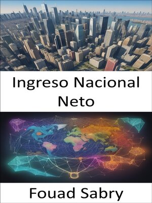 cover image of Ingreso Nacional Neto